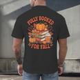 Fully Booked For Fall Books Pumpkin Autumn Thanksgiving Men's Back Print T-Shirt Fully Booked For Fall Books Pumpkin Autumn Thanksgiving Men's Back Print T-Shirt
