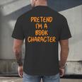 Halloween Pretend I'm Book Character Costume Lazy Adult Kids Men's Back Print T-Shirt Halloween Pretend I'm Book Character Costume Lazy Adult Kids Men's Back Print T-Shirt