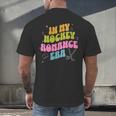 In My Hockey Romance Era Hockey Romance Reader Book CLub Men's Back Print T-Shirt