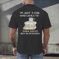 I'm Just a Girl Who Loves To Drink Coffee And Read Books Men's Back Print T-Shirt