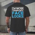 I'm Nicer Than My Face Looks Shy People Introverts Men's Back Print T-Shirt