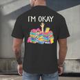 I'm Okay Book Reader Book Nerd Book Reading Lover Men's Back Print T-Shirt