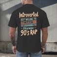 Introverted But Willing To Discuss 90s Rap Men's Back Print T-Shirt Introverted But Willing To Discuss 90s Rap Men's Back Print T-Shirt