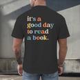 It's A Good Day To Read A Book Books Library Reading Men's Back Print T-Shirt It's A Good Day To Read A Book Books Library Reading Men's Back Print T-Shirt