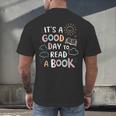 It's A Good Day To Read a Book Elementary Teacher Graphic Men's Back Print T-Shirt It's A Good Day To Read a Book Elementary Teacher Graphic Men's Back Print T-Shirt