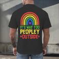 It's Way Too Peopley Outside Anti Social Introvert Men's Back Print T-Shirt It's Way Too Peopley Outside Anti Social Introvert Men's Back Print T-Shirt