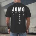 JOMO Joy Of Missing Out Sarcastic Introvert Men's Back Print T-Shirt