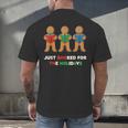 Just Booked For The Holidays Gingerbread Men's Back Print T-Shirt Just Booked For The Holidays Gingerbread Men's Back Print T-Shirt