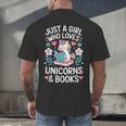 Just a Girl Who Loves Unicorns And Books Men's Back Print T-Shirt Just a Girl Who Loves Unicorns And Books Men's Back Print T-Shirt