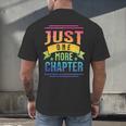 JUST ONE MORE CHAPTER Fun Reading Book Lover Men's Back Print T-Shirt JUST ONE MORE CHAPTER Fun Reading Book Lover Men's Back Print T-Shirt