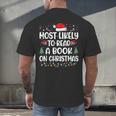 Most Likely To Read A Book On Christmas Matching Family Xmas Men's Back Print T-Shirt