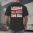 Literacy And Justice For All Book Lover Men's Back Print T-Shirt