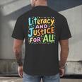 Literacy And Justice For All Protect Banned Books Library Men's Back Print T-Shirt Literacy And Justice For All Protect Banned Books Library Men's Back Print T-Shirt