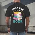 Take a Look It's In a Book Teacher Reading Apparel Men's Back Print T-Shirt
