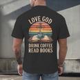 Love God Drink Coffee Read Books Men's Back Print T-Shirt Love God Drink Coffee Read Books Men's Back Print T-Shirt