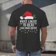 Matching Christmas PJS Most Likely To Read A Book Men's Back Print T-Shirt