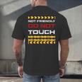 Not Friendly Do Not Touch Warning Sarcasm Introvert Men's Back Print T-Shirt Not Friendly Do Not Touch Warning Sarcasm Introvert Men's Back Print T-Shirt