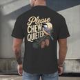 Please Chew Quieter Introverts Casual Everyday Men's Back Print T-Shirt