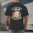 Quilting Sewing Machine Quilter Easily Distracted By Book Men's Back Print T-Shirt