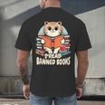 I Read Banned Books Shirt Cat Lover Bookworm Reader Men Women Kids Men's Back Print T-Shirt I Read Banned Books Shirt Cat Lover Bookworm Reader Men Women Kids Men's Back Print T-Shirt