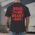 Read Your Heart Out Book Lover Reading Teachers Kids Men's Back Print T-Shirt Read Your Heart Out Book Lover Reading Teachers Kids Men's Back Print T-Shirt