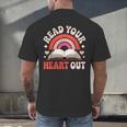 Read Your Heart Out Book Lovers Emotional Fall Vibes Men's Back Print T-Shirt Read Your Heart Out Book Lovers Emotional Fall Vibes Men's Back Print T-Shirt