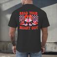 Read Your Heart Out Valentine Reading Book Kid Teacher Men's Back Print T-Shirt Read Your Heart Out Valentine Reading Book Kid Teacher Men's Back Print T-Shirt