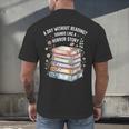 Reading Book Lover Humor For Readers And Bookworms Men's Back Print T-Shirt