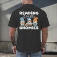 Reading With My Gnomies Gnomes Books Lover Bookworm Men's Back Print T-Shirt