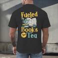 Reading Hobby Bookshelves Library Fueled By Books And Tea Men's Back Print T-Shirt Reading Hobby Bookshelves Library Fueled By Books And Tea Men's Back Print T-Shirt