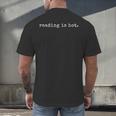 Reading Is Hot Book Lover Literary Humor Bookworm Men's Back Print T-Shirt Reading Is Hot Book Lover Literary Humor Bookworm Men's Back Print T-Shirt