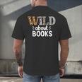 Reading Lover Wild About Books Reading Books And Bookworm Men's Back Print T-Shirt Reading Lover Wild About Books Reading Books And Bookworm Men's Back Print T-Shirt