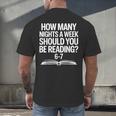 Reading Meme 6 To 7 Nights a Week Book Appreciation Men's Back Print T-Shirt Reading Meme 6 To 7 Nights a Week Book Appreciation Men's Back Print T-Shirt