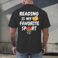 Reading Is My Tee Favorite Sport Basketball World Book Day Men's Back Print T-Shirt
