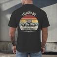 Retro Vintage I Closed My Book To Be Here Reading Teacher Men's Back Print T-Shirt Retro Vintage I Closed My Book To Be Here Reading Teacher Men's Back Print T-Shirt