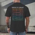 Return To Library Card Book Due Date Bookish Reading Men's Back Print T-Shirt