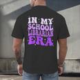 In My School Librarian Era Groovy Back To School Book Lover Men's Back Print T-Shirt In My School Librarian Era Groovy Back To School Book Lover Men's Back Print T-Shirt