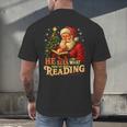 He Sees What You’Ve Been Reading Santa Book Lover Christmas Men's Back Print T-Shirt He Sees What You’Ve Been Reading Santa Book Lover Christmas Men's Back Print T-Shirt