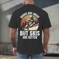 Skier BOOKS ARE GREAT BUT SKIS ARE BETTER Vintage Men's Back Print T-Shirt