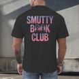 Smut Reader Book Lover Bookworms Men's Back Print T-Shirt