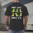 Sorry Can't Books Bye Dinosaur Librarian Bookworm Teacher Men's Back Print T-Shirt