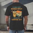 Spicy Books And Iced Coffee Book Lover Smut Reader Men's Back Print T-Shirt