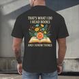 Thats What I Do I Read Books And I Know Things Reading Men's Back Print T-Shirt