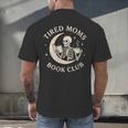 Tired Moms Book Club Skeleton Reading Books Moon Men's Back Print T-Shirt Tired Moms Book Club Skeleton Reading Books Moon Men's Back Print T-Shirt