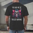 You Had Me At Trigger Warning ShirtTrigger Warning Books Men's Back Print T-Shirt You Had Me At Trigger Warning ShirtTrigger Warning Books Men's Back Print T-Shirt