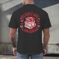 Valentine Book Lover Books Are My Love Language Women Girl Men's Back Print T-Shirt
