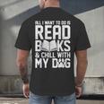 All I Want To Do Is Read Books Reading Dog Lovers Men's Back Print T-Shirt