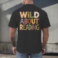 Wild About Reading Book Animal Children's Book Lover Teacher Men's Back Print T-Shirt Wild About Reading Book Animal Children's Book Lover Teacher Men's Back Print T-Shirt