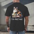 Womens Girls Books I Do What I Want Calico Cat Lover Men's Back Print T-Shirt