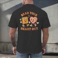 Women's Read Your Heart Out Teacher Valentines Reading Book Love Men's Back Print T-Shirt